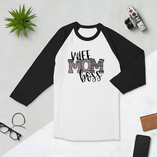 Wife Mom Boss 3/4 sleeve raglan shirt