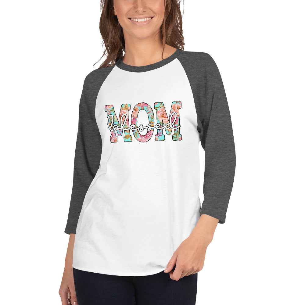 Blessed Mom 3/4 sleeve raglan shirt