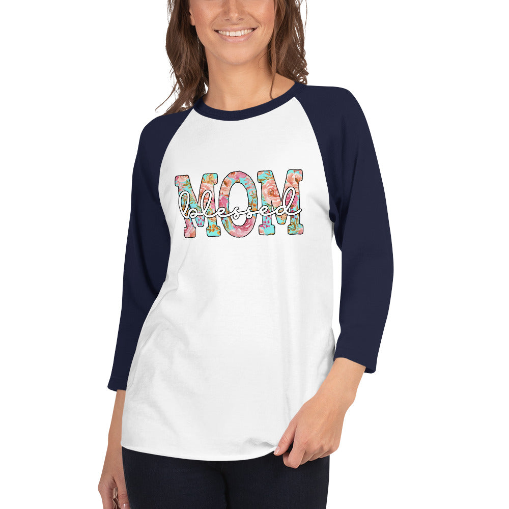 Blessed Mom 3/4 sleeve raglan shirt